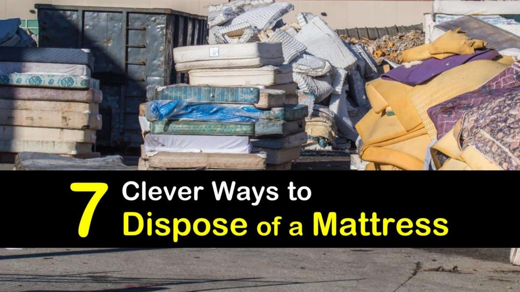 Where Can I Dump a Mattress Legally?