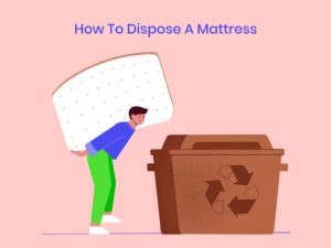 How to Dispose of an Old Mattress For Free